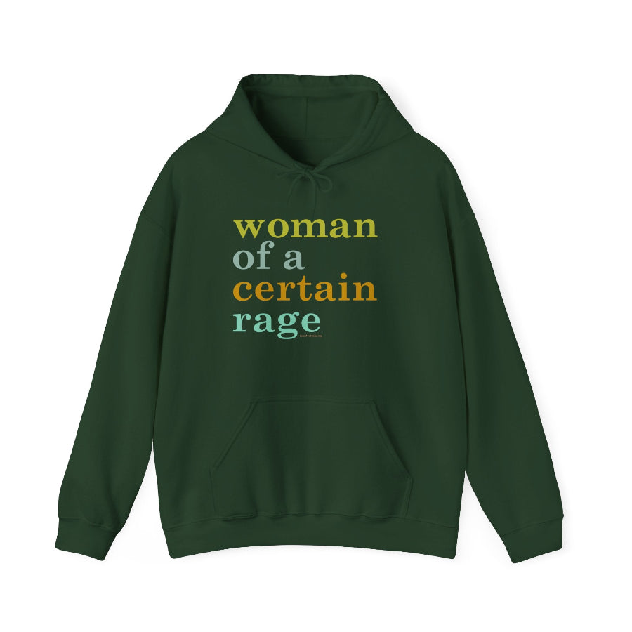 Woman of a certain rage hoodie