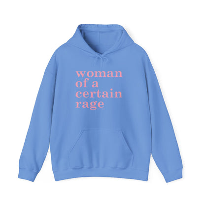 Woman of a certain rage hoodie