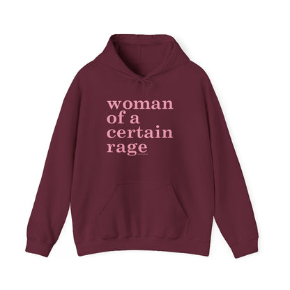 Woman of a certain rage hoodie