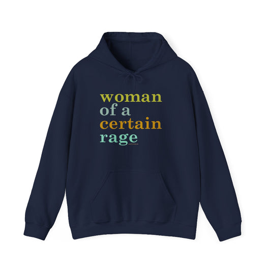 Woman of a certain rage hoodie