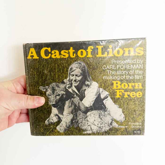 A Cast of Lions: Born Free