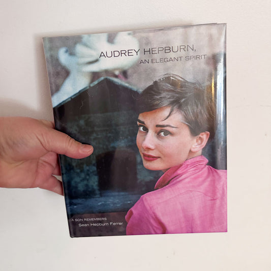 Audrey Hepburn An Elegant Spirit