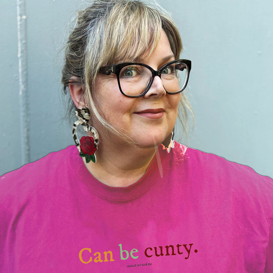 Can be cunty classic cotton t shirt