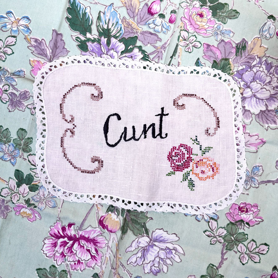 Dirty Doilie: Cunt