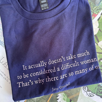 Difficult Woman semi-fit t shirt