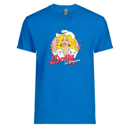 RTS Dolly for President royal t shirt