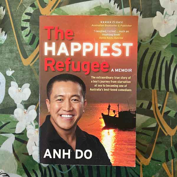 The Happiest Refugee Anh Do 8070