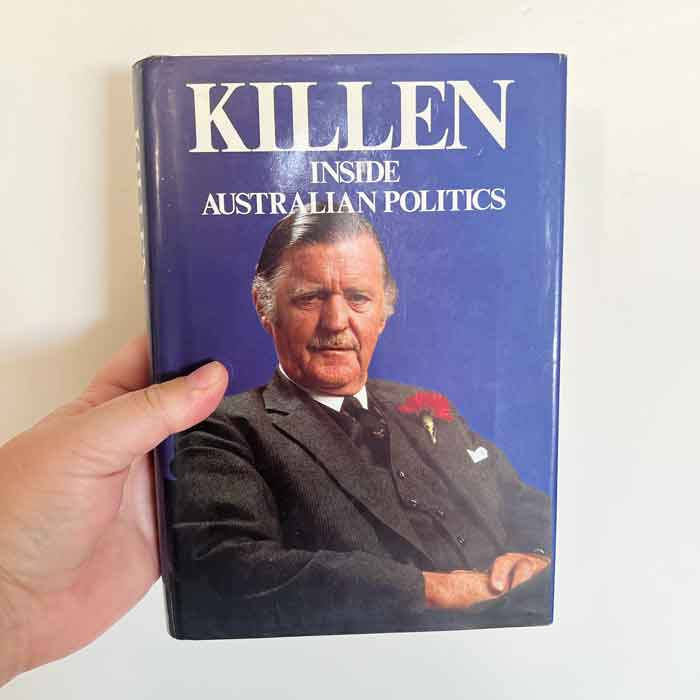 Killen : Inside Australian Politics