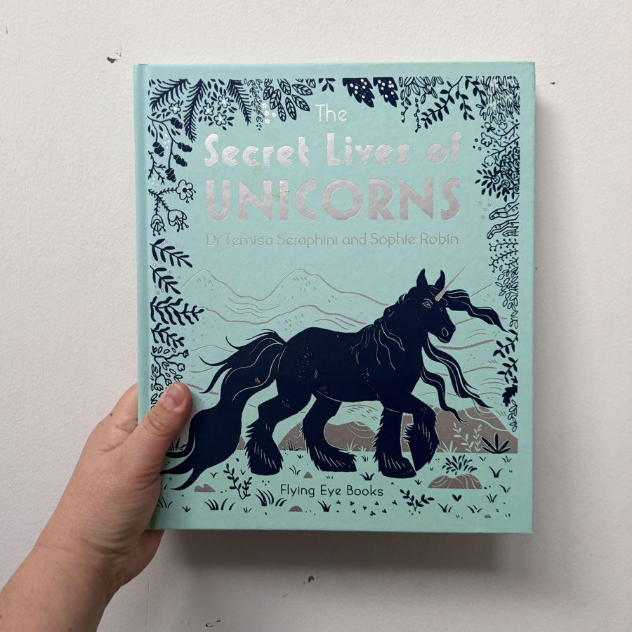 The Secret Lives of Unicorns