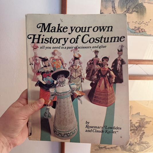 Make your own History of costume