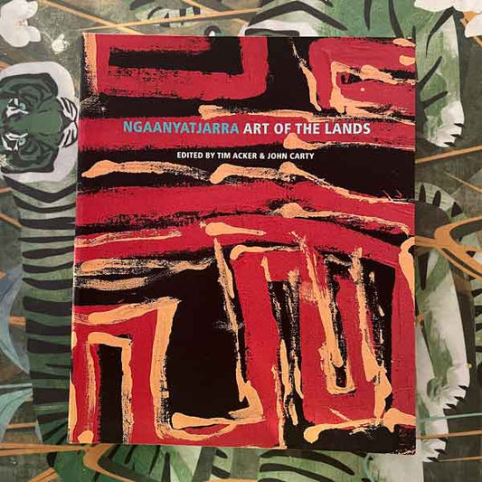 Ngaanyatjarra: Art of the Lands