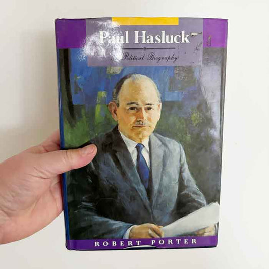 Paul Hasluck A political biography