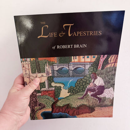 Life and tapestries of Robert Brain