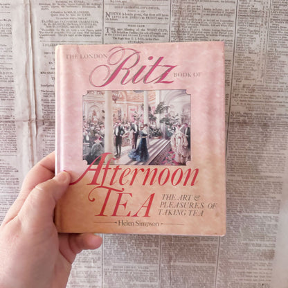 The London Ritz book of Afternoon Tea
