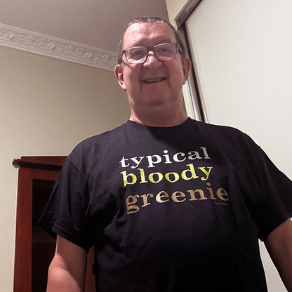 Typical bloody greenie classic cotton t shirt