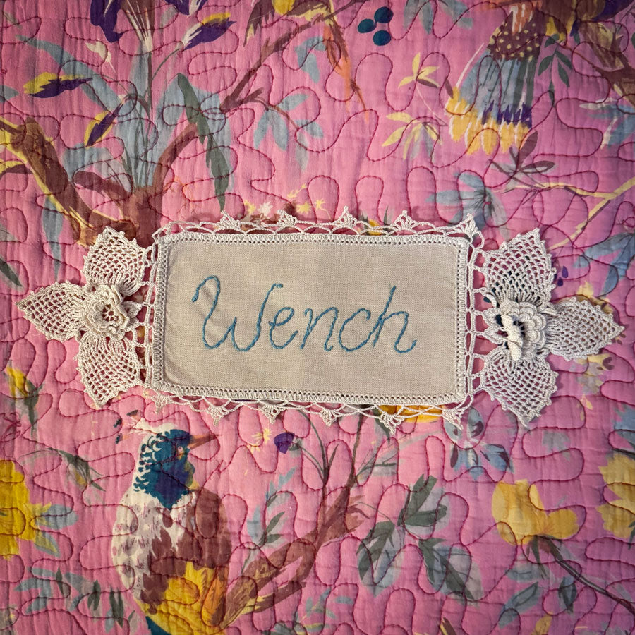 Dirty Doilie: Wench