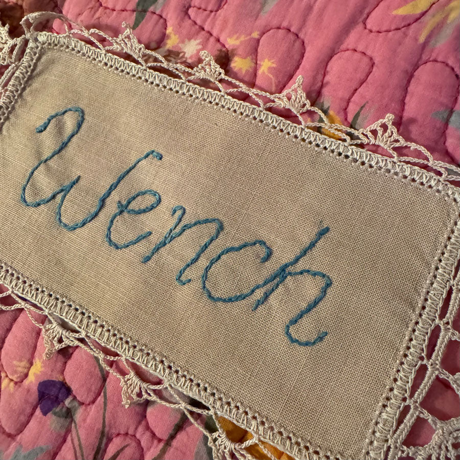 Dirty Doilie: Wench