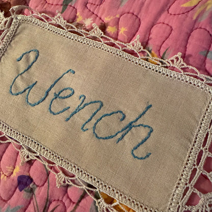 Dirty Doilie: Wench